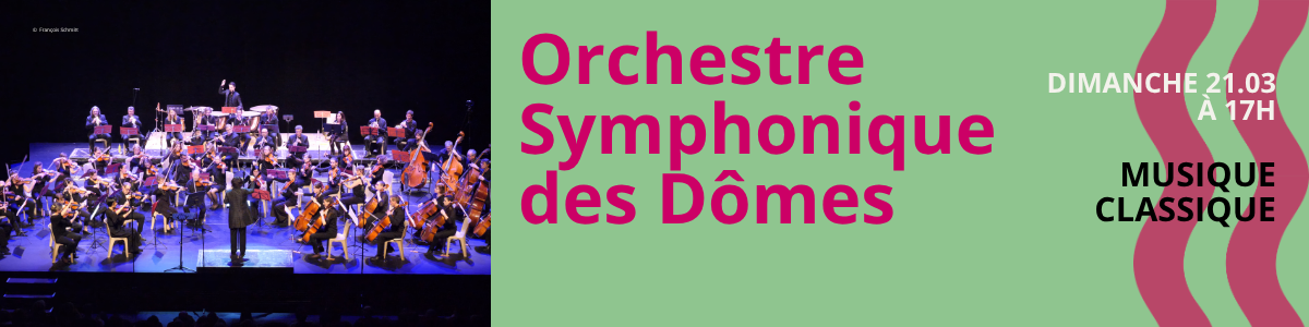 Orchestre Symphonique des Dômes